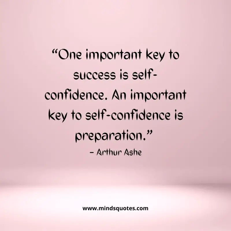 70 BEST Self Confidence Quotes for Strength & Happiness 6 motivational quotes for self confidence