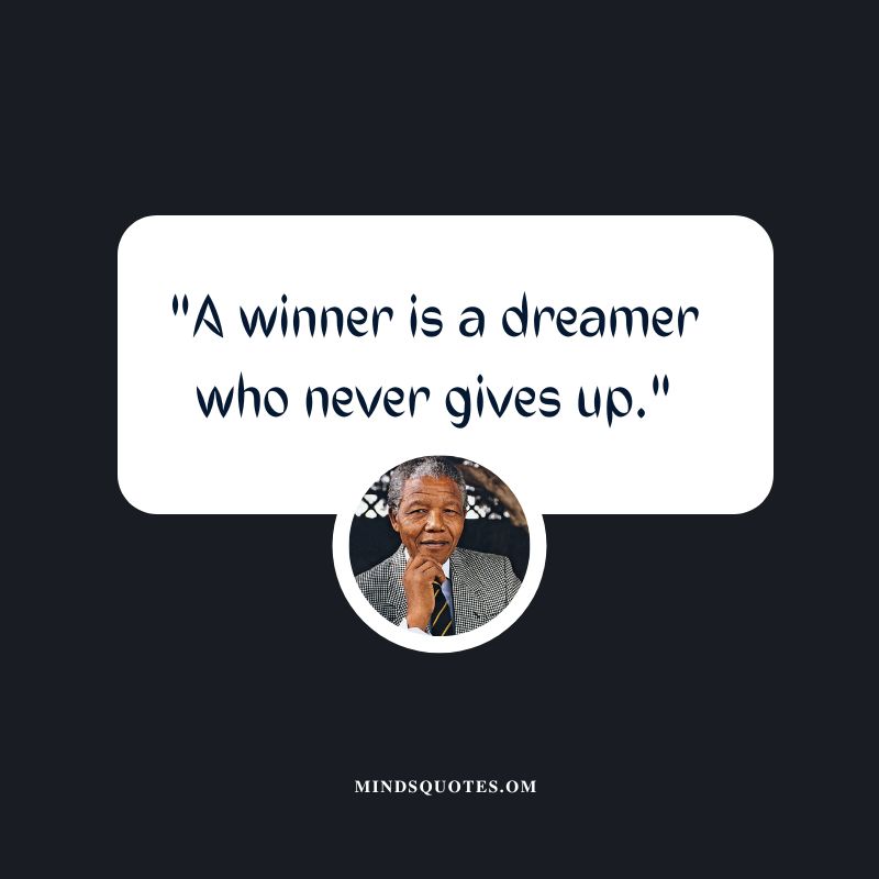 nelson mandela quotes on Never Gives Up