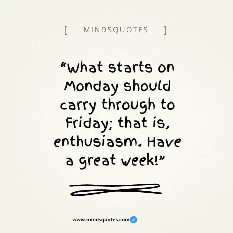 118+ BEST Motivation Monday Quotes to Start the Week 14 new week quotes