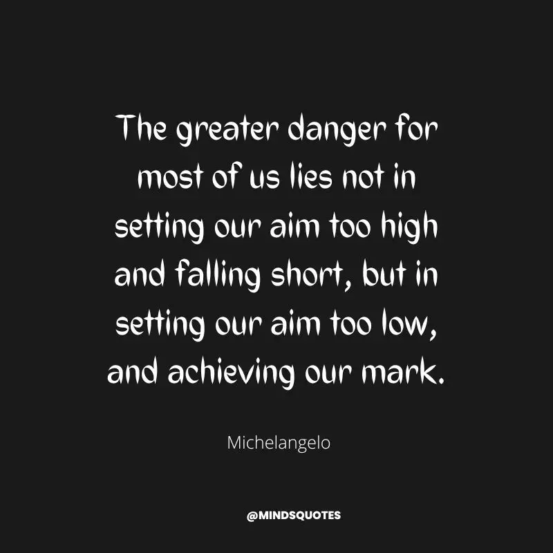 70 Quotes On Aim in Life to Help You Achieve Your Goals 7 quotes on aim in life