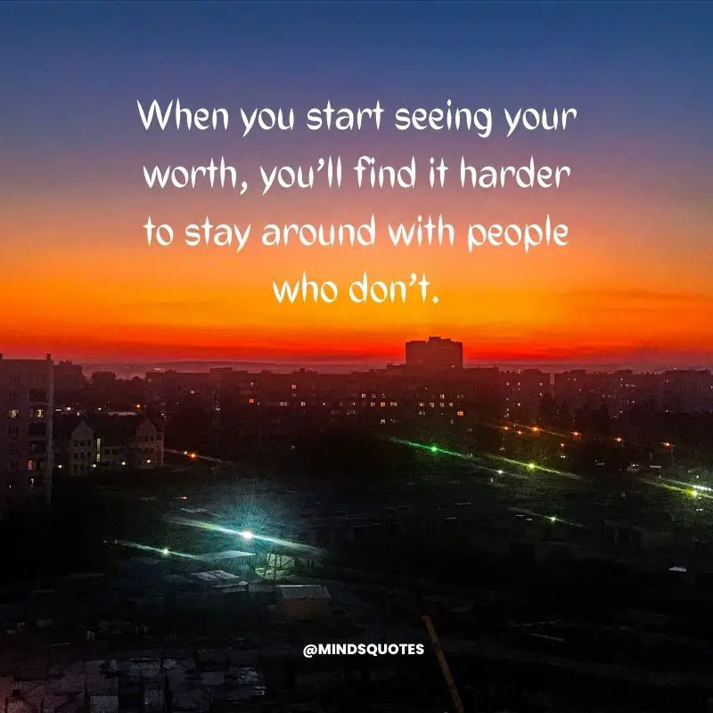 63+ Best Know Your Worth Quotes for Inspiring In Your Life 6 remember your worth quotes