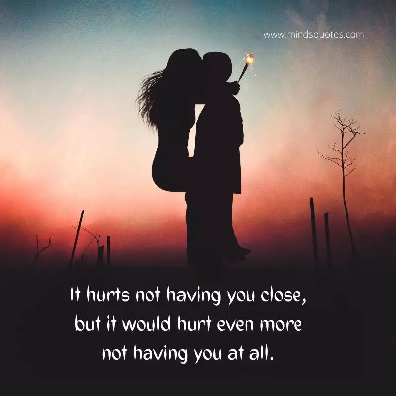 173 BEST Long Distance Relationship Quotes To Keep You Going 13 romantic words for a long distance relationship