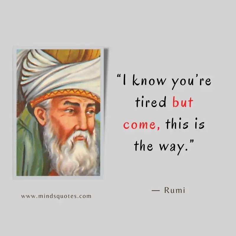 133+ inspiring Rumi Quotes On Life, Love, And Happiness 13 rumi Quotes for Status