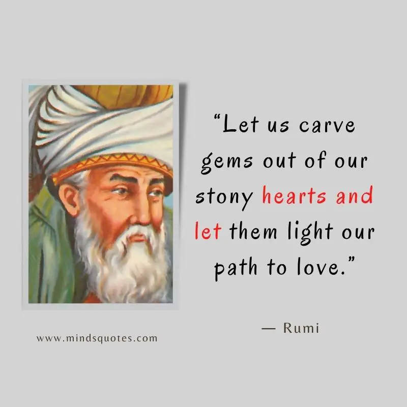 133+ inspiring Rumi Quotes On Life, Love, And Happiness 19 rumi quotes on heart