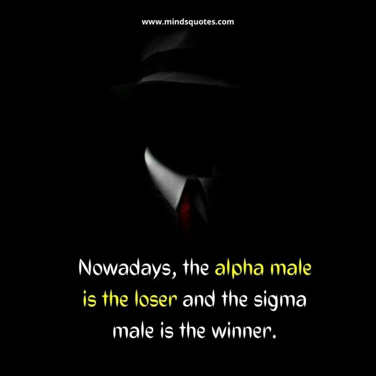 100 Sigma Rule Quotes The Ultimate Expression Of Self-Reliance