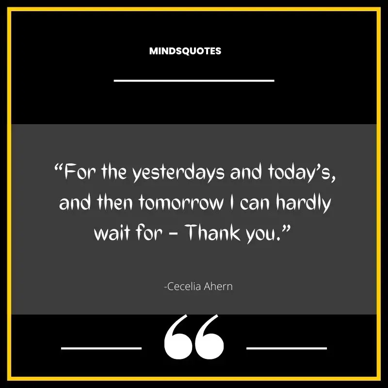 87+ BEST Quotes of Thankfulness & Gratitude in English 16 thank you quotes