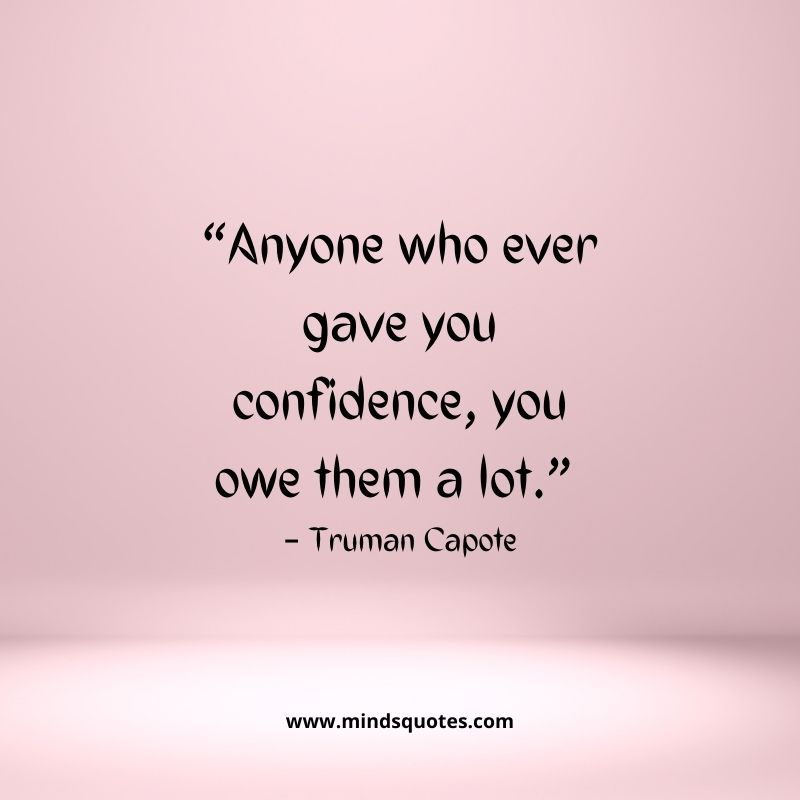 70 BEST Self Confidence Quotes for Strength & Happiness 16 thought on confidence for Whatsapp Status