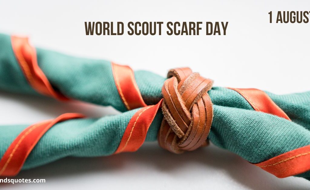 11 BEST World Scout Scarf Day Quotes & Wishes & Message