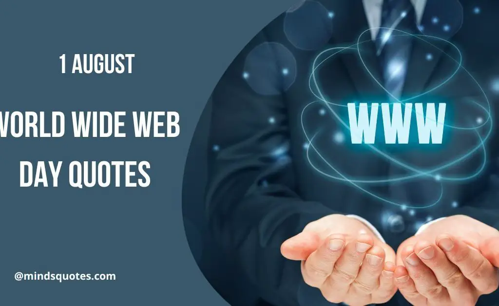 31+ BEST World Wide Web Day Quotes, Wishes & Message