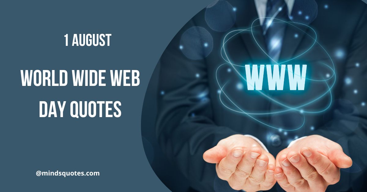 31+ BEST World Wide Web Day Quotes, Wishes & Message