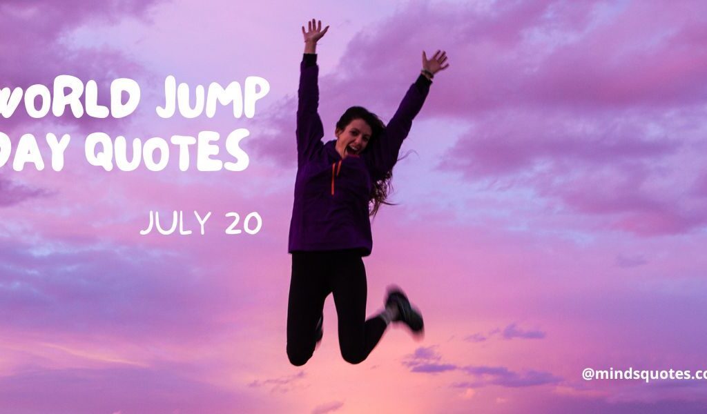 34+ BEST World Jump Day Quotes, Wishes & Message