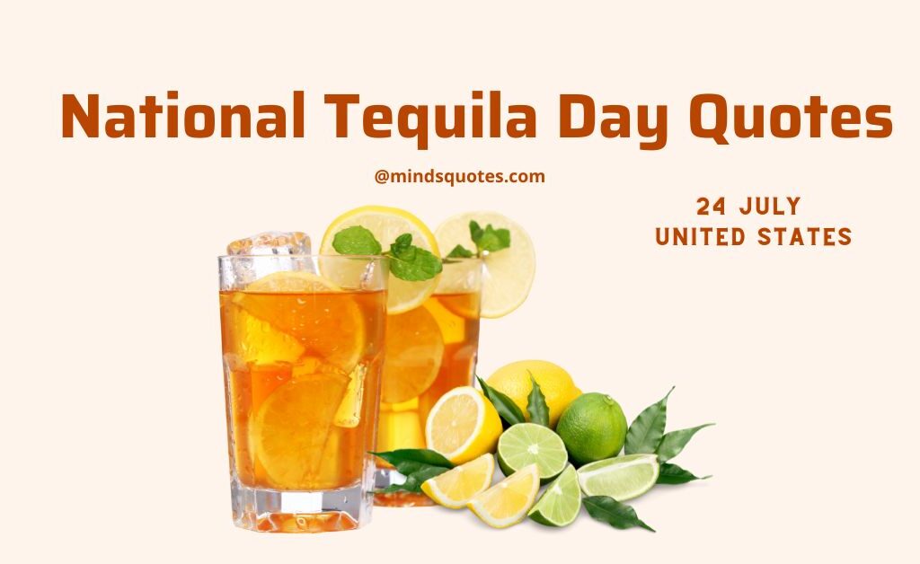 44+ BEST National Tequila Day Quotes, Wishes & Message 24 July