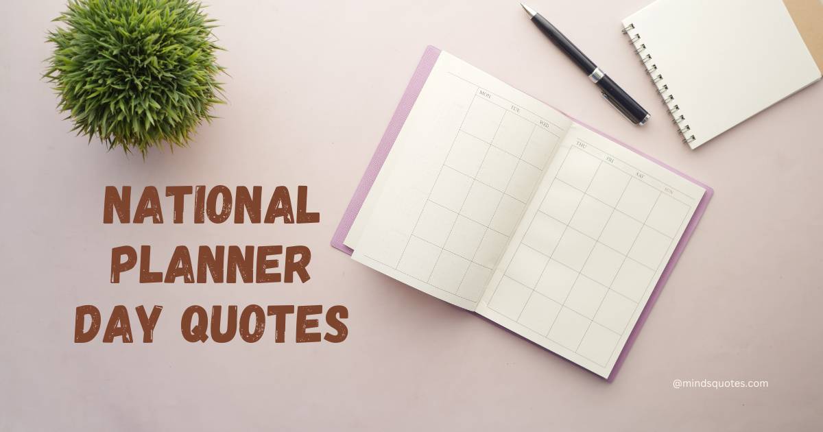 45 BEST National Planner Day Quotes, Wishes & Messages