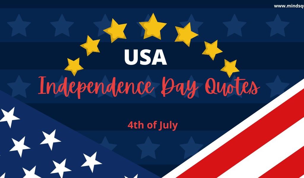 49+ BEST USA Independence Day Quotes, Wishes & Message 4th of July