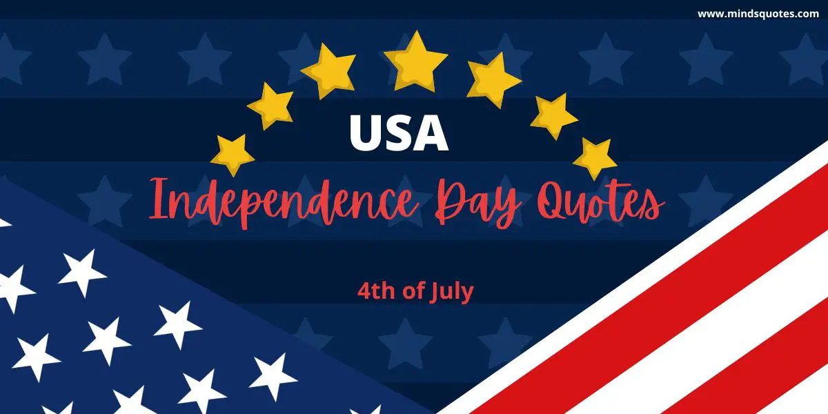 49+ BEST USA Independence Day Quotes, Wishes & Message 4th of July