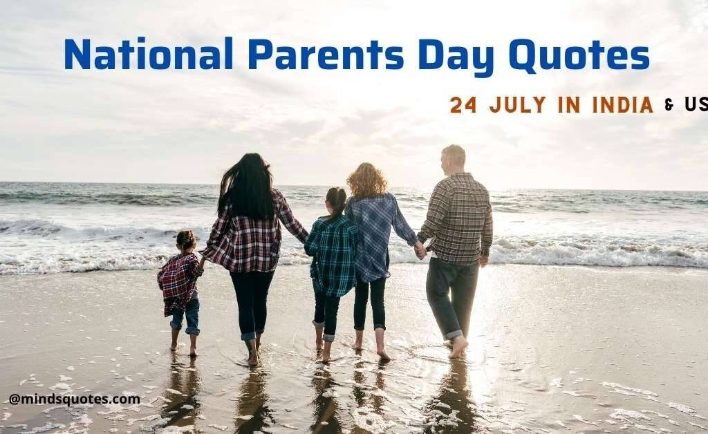58+ BEST National Parents Day Quotes, Wishes & Message 24 July