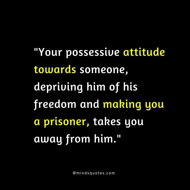 Attitude Possessive Quotes