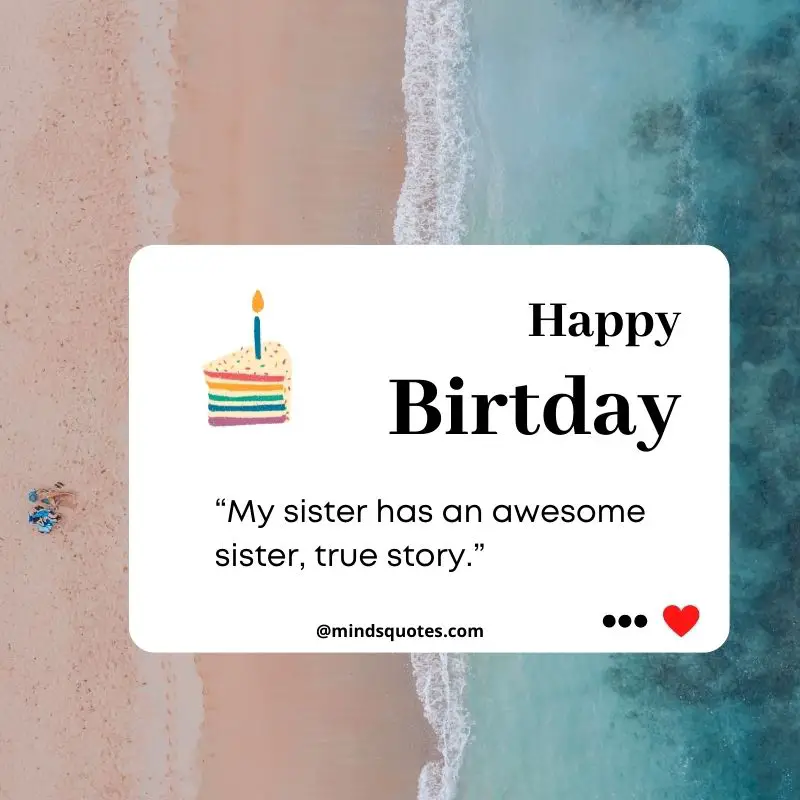 89+ BEST Heart Touching Birthday Wishes for Sister & Message 25 Birthday Wishes for Sister Funny