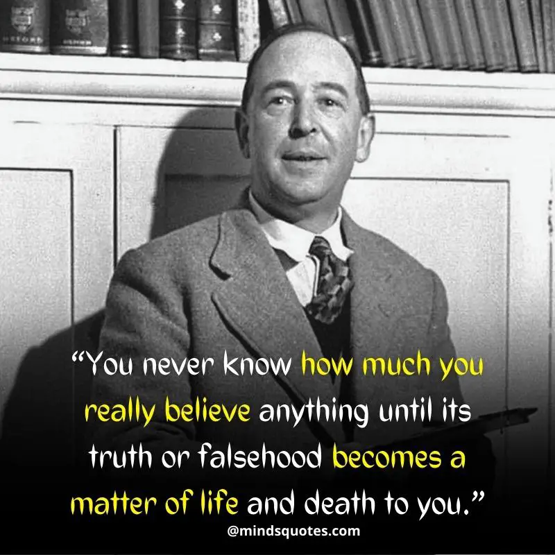 41+ BEST Inspirational Cs Lewis Quotes on God, Life & Love 17 CS Lewis Quotes on Life