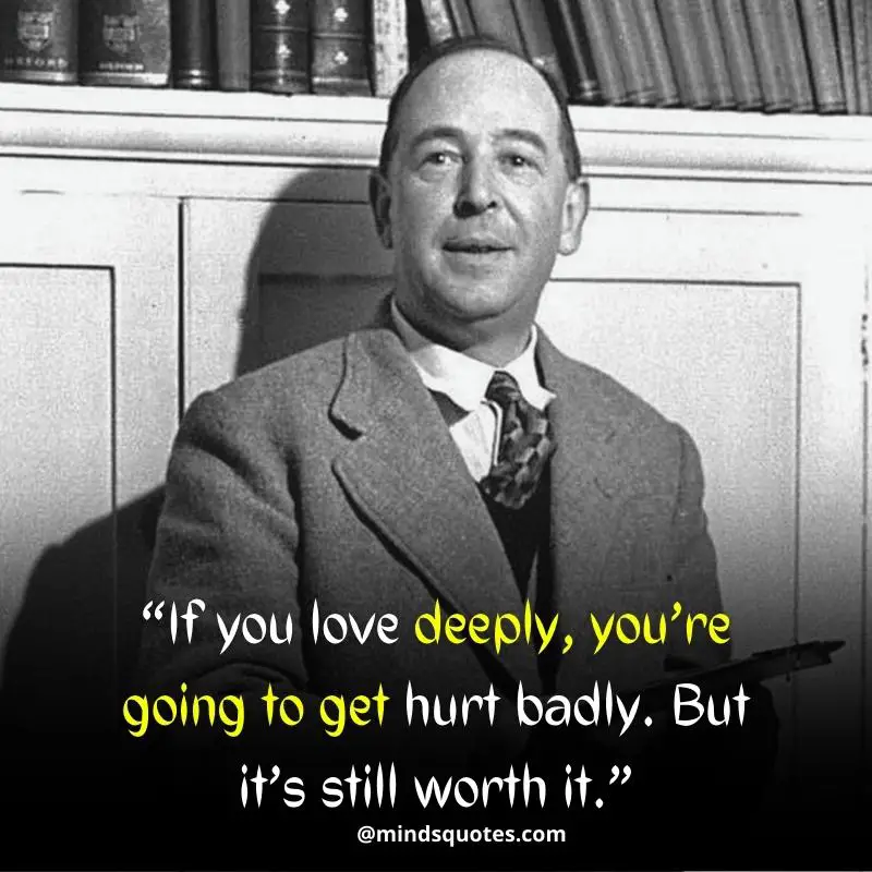 41+ BEST Inspirational Cs Lewis Quotes on God, Life & Love 11 CS Lewis Quotes on Love