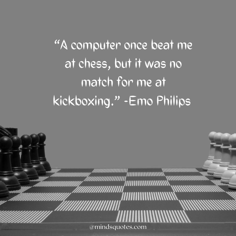 Chess Quotes 