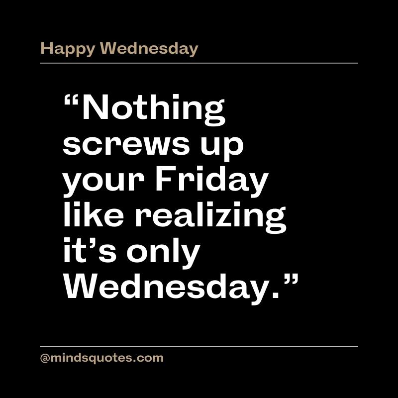 Funny Wednesday motivational Quotes