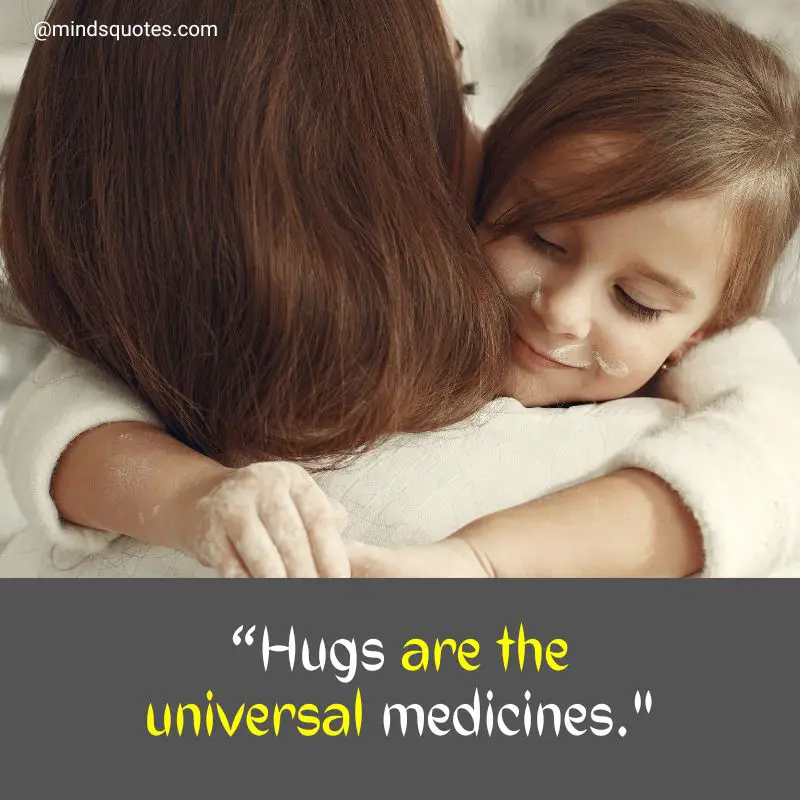 50 BEST Global Hug Your Kids Day Quotes, Wishes & Messages 8 Global Hug Your Kids Day Message