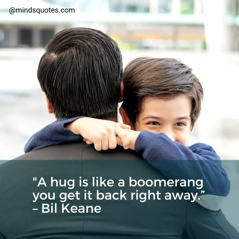 50 BEST Global Hug Your Kids Day Quotes, Wishes & Messages 2 Global Hug Your Kids Day Quotes