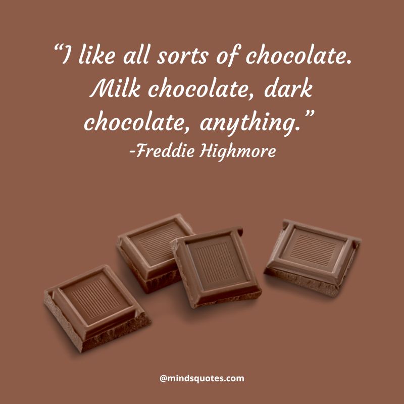 Happy National Milk Chocolate Day Quotes