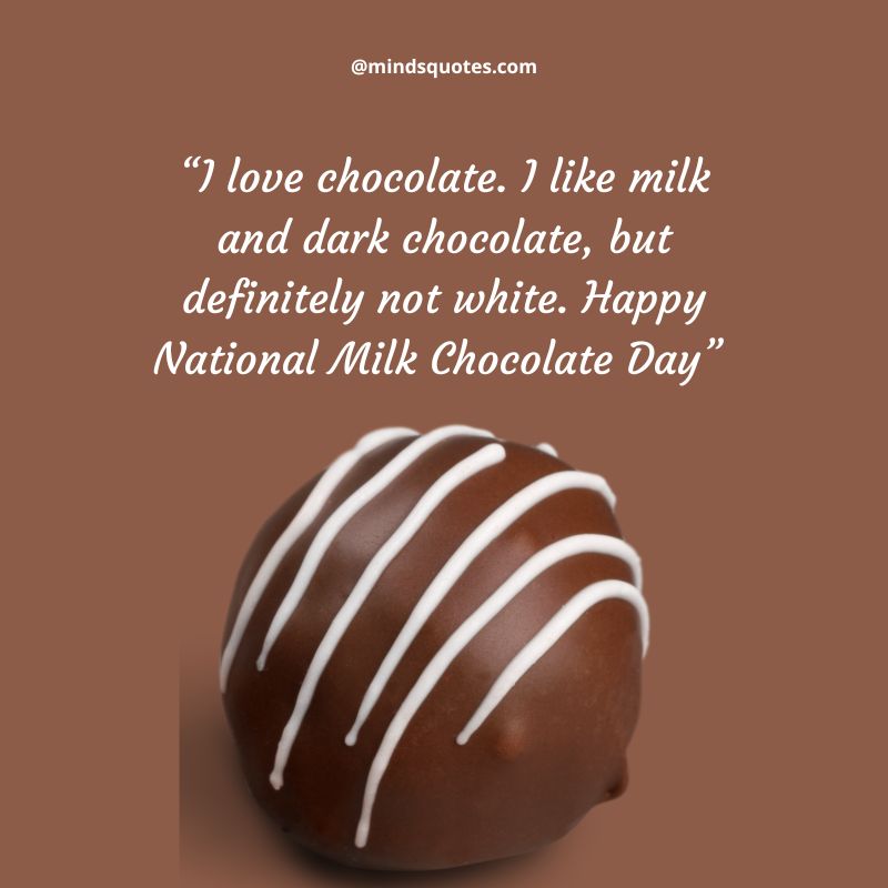 Happy National Milk Chocolate Day Wishes