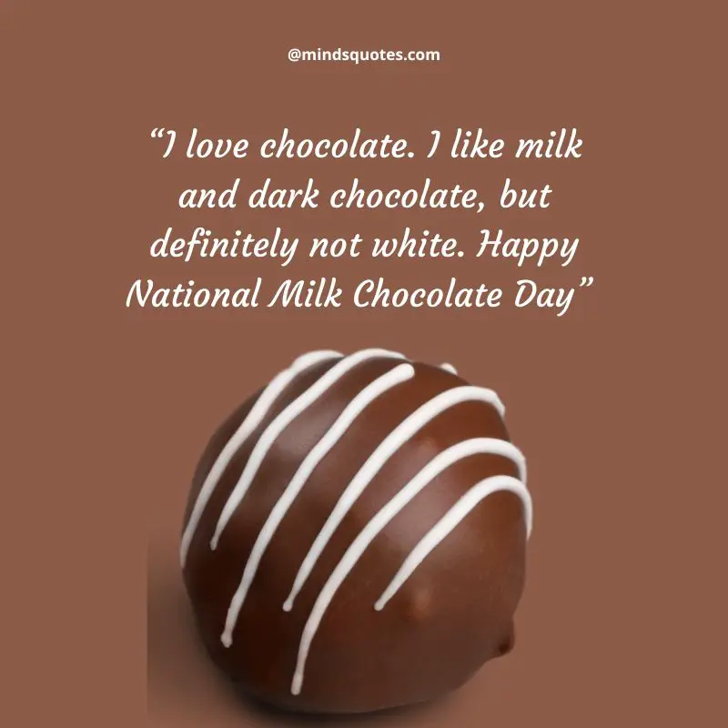 27+ BEST National Milk Chocolate Day Quotes, Wishes & Messages 10 Happy National Milk Chocolate Day Wishes