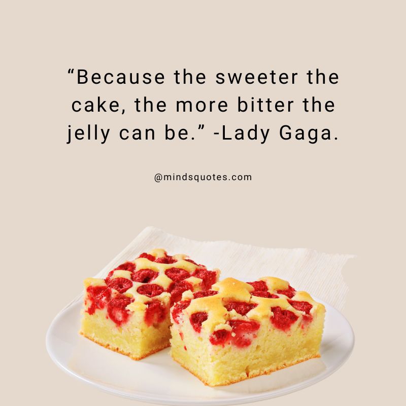 Happy National Raspberry Cake Day Quotes