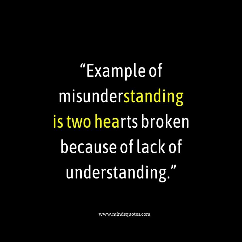 100+ BEST Misunderstanding Quotes For Love & Relationship 11 Heartbreaking Misunderstanding Quotes