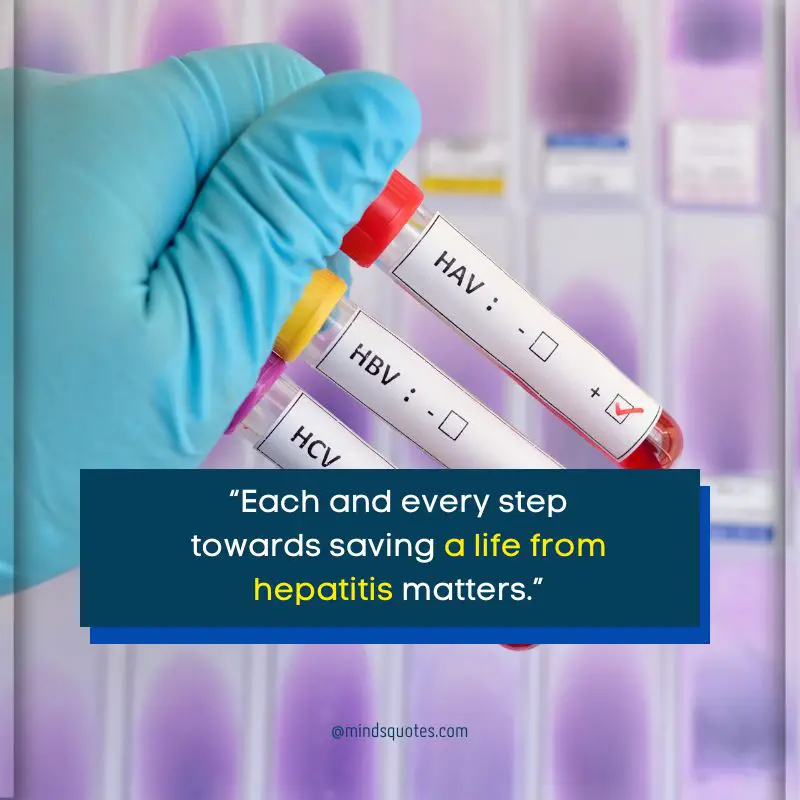 44 World Hepatitis Day Quotes, Wishes & Messages, Slogans 4 Hepatitis Quotes