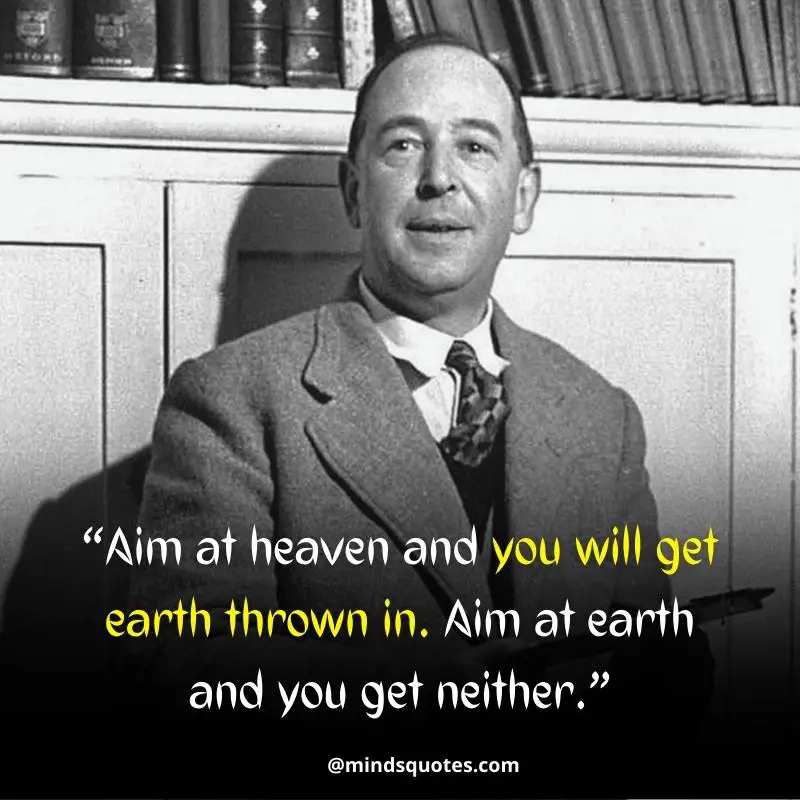 41+ BEST Inspirational Cs Lewis Quotes on God, Life & Love 16 Inspirational CS Lewis Quotes