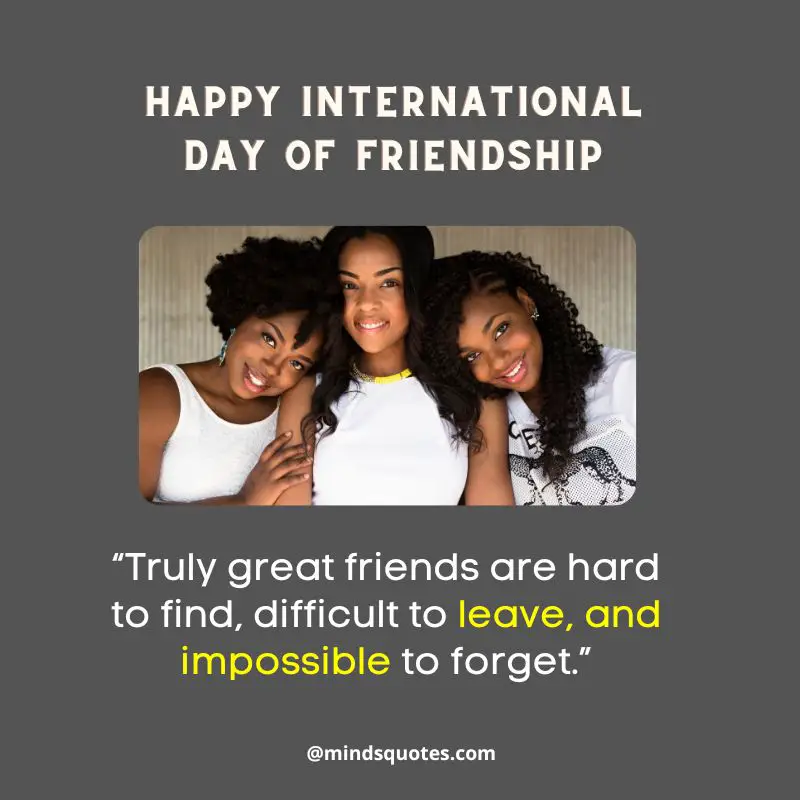 72 International Friendship Day Quotes & Wishes, Messages 4 International Day of Friendship Quotes