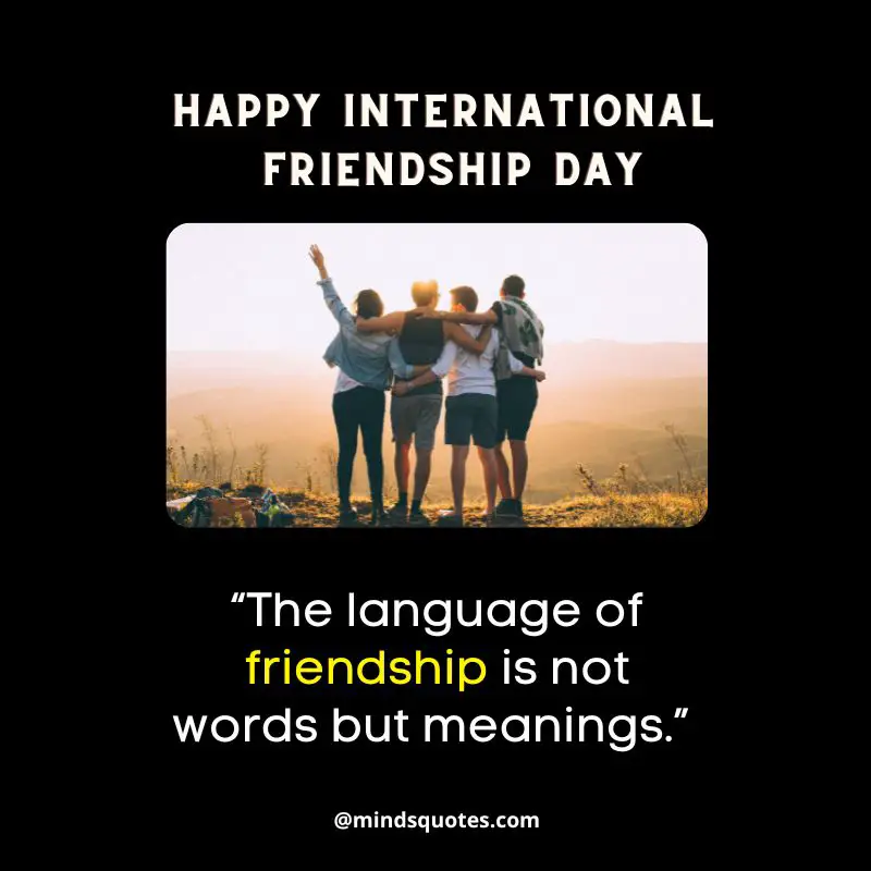 72 International Friendship Day Quotes & Wishes, Messages 2 International Friendship Day Quotes