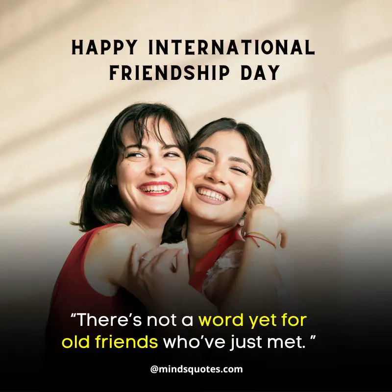 72 International Friendship Day Quotes & Wishes, Messages 9 International Friendship Day Wishes 2022