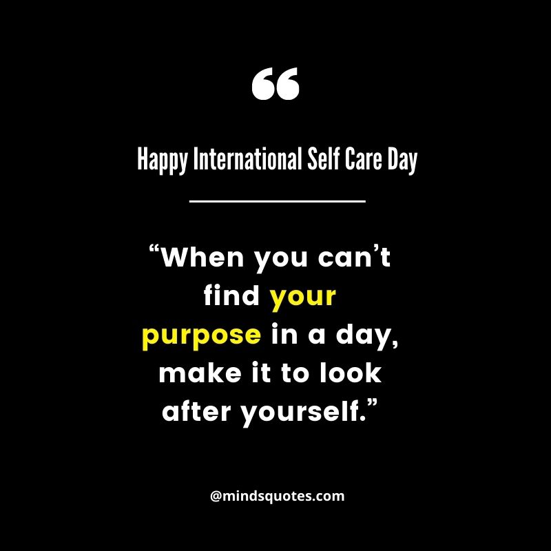 International Self Care Day Wishes 2022