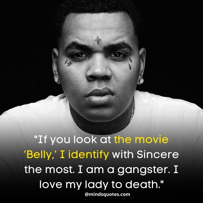 Kevin Gates Quotes About Love