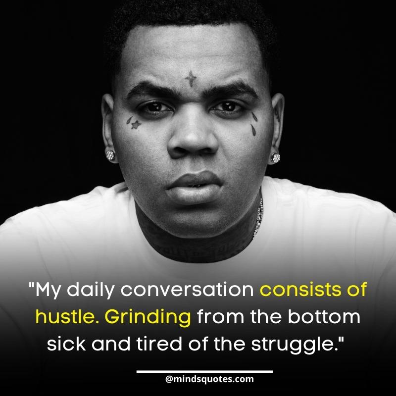 kevin gates quotes about loyalty