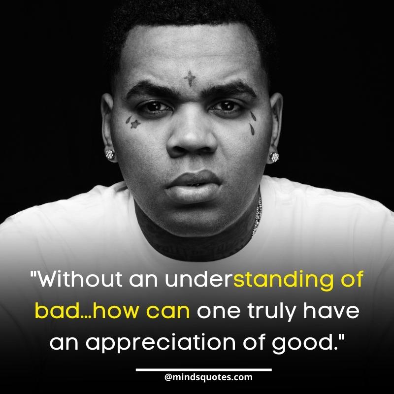 Kevin Gates Quotes About Loyalty