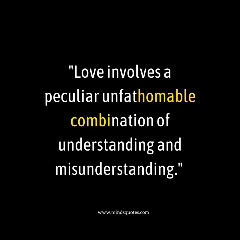 Love Misunderstanding Quotes