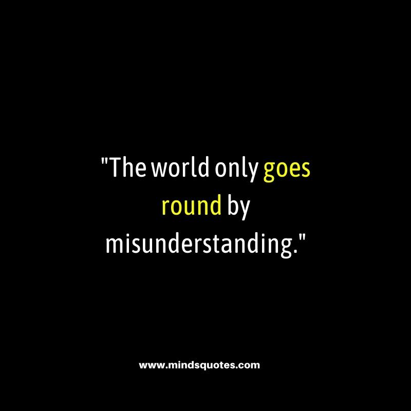 100+ BEST Misunderstanding Quotes For Love & Relationship 2 Misunderstanding Quotes