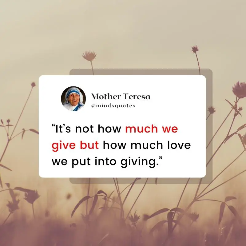 109+ BEST Inspiring Mother Teresa Quotes Do it Anyway 24 Mother Teresa Quotes on Love