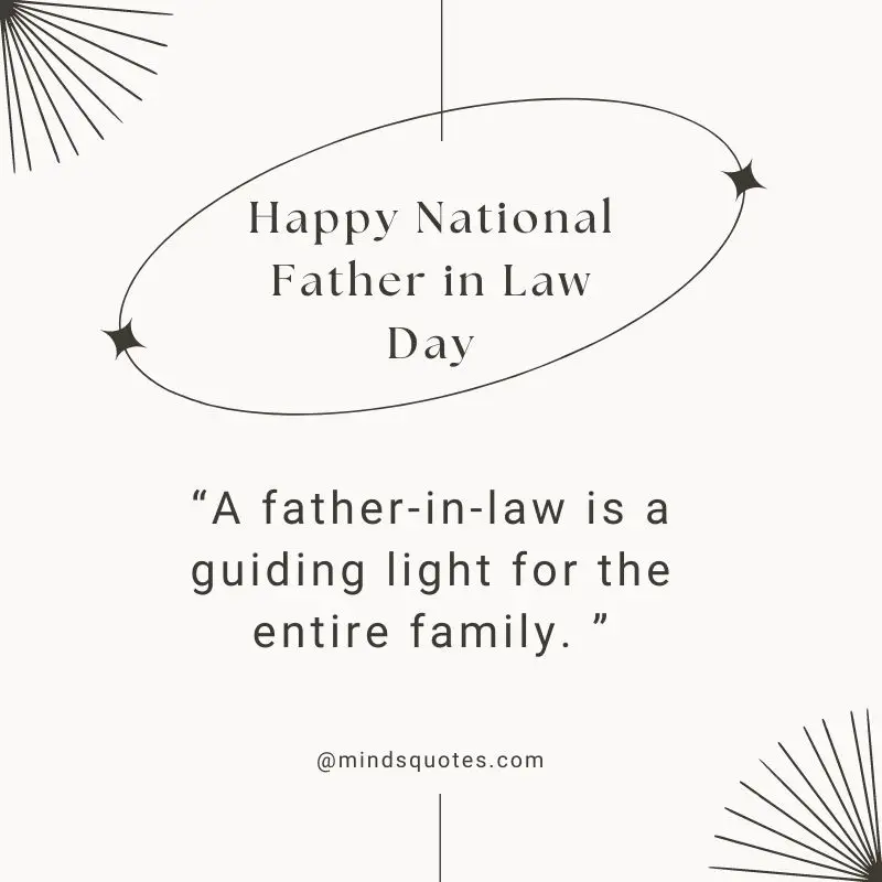 50 National Father in Law Day Quotes, Wishes & Messages 11 National Father in Law Day Message