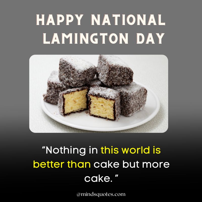 National Lamington Day Quotes 2022
