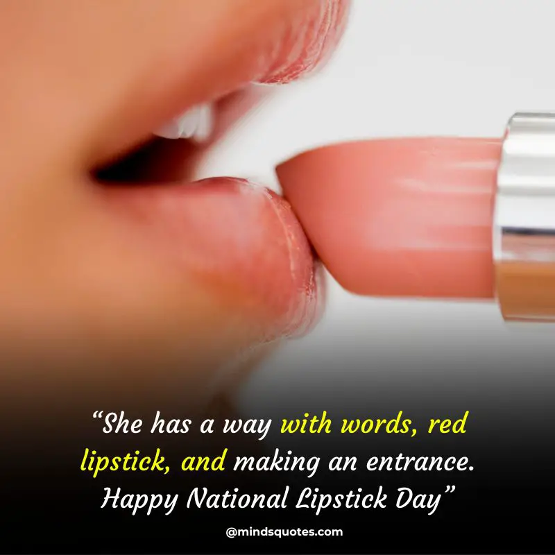 37+ BEST National Lipstick Day Quotes, Wishes & Messages 5 National Lipstick Day Wishes