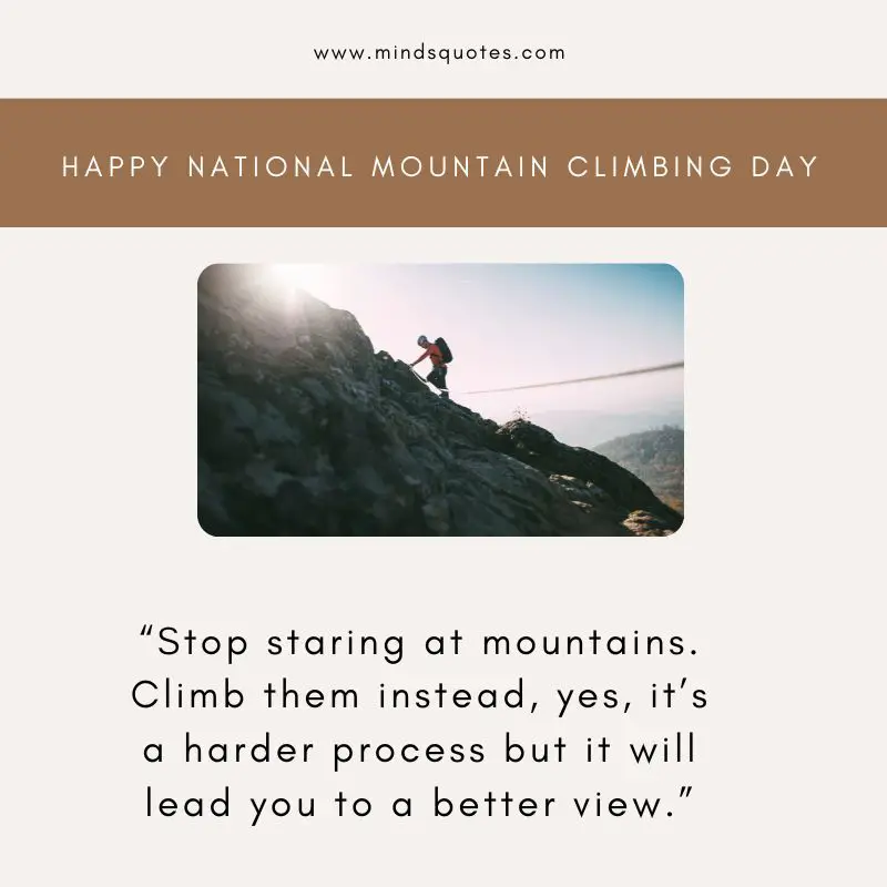 29 National Mountain Climbing Day Quotes, Wishes & Messages 13 National Mountain Climbing Day Message