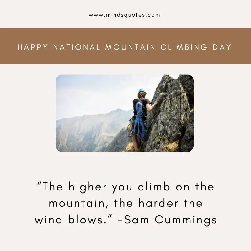 29 National Mountain Climbing Day Quotes, Wishes & Messages 4 National Mountain Climbing Day Quotes